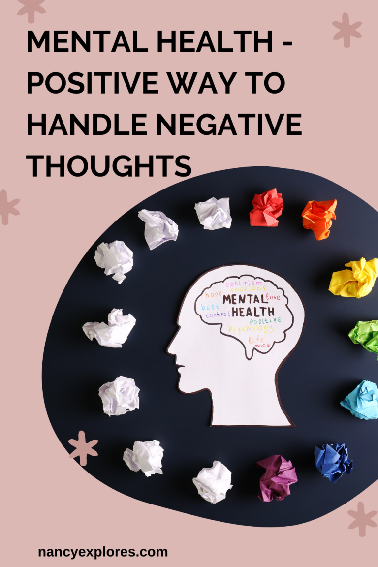 Mental Health – Positive Way To Handle Negative Thoughts