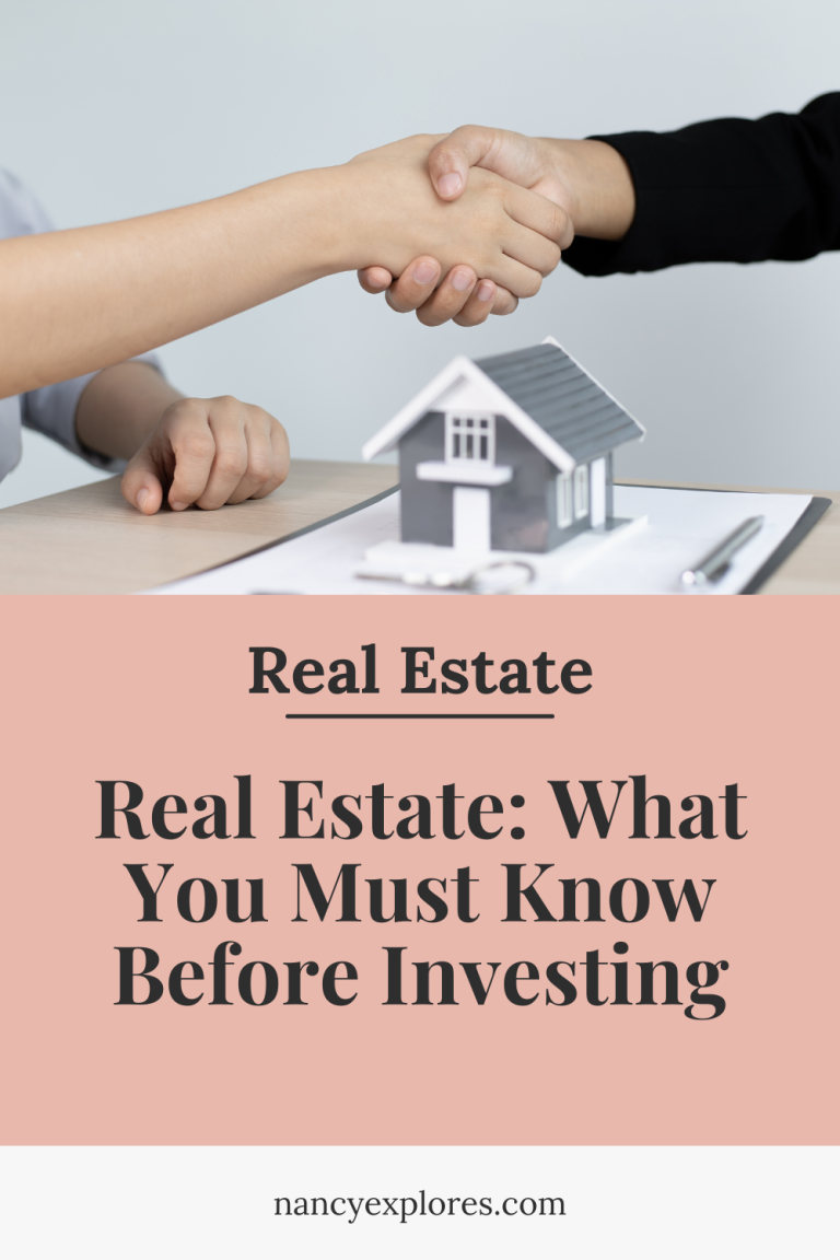 Real Estate: What You Must Know Before Investing