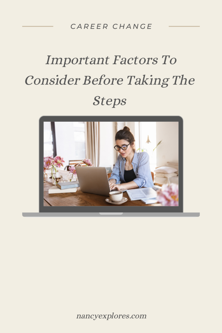 Career Change: Important Factors To Consider Before Taking The Steps
