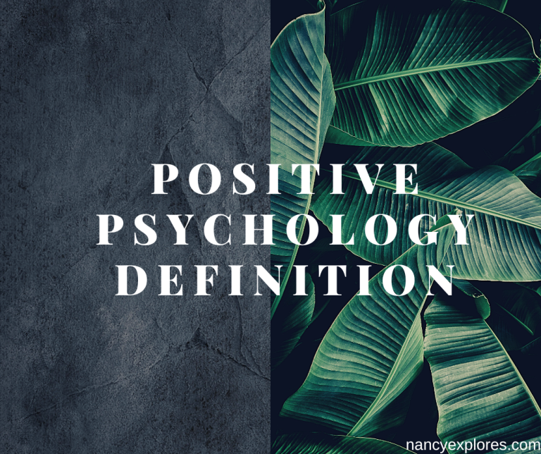 Positive Psychology Definition